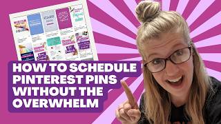 How to Schedule Pinterest Pins Without the Overwhelm