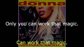 Donna Summer - Work That Magic (Single Version ISA Remix) LYRICS - SHM &quot;Mistaken Identity&quot; 1991
