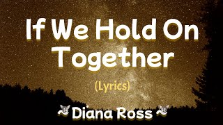 If We Hold On Together s The Land Before Time Movie 1988 Ost  Diana Ross