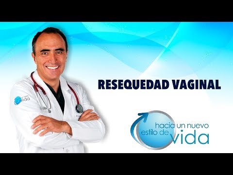 RESEQUEDAD VAGINAL - HACIA UN NUEVO ESTILO DE VIDA