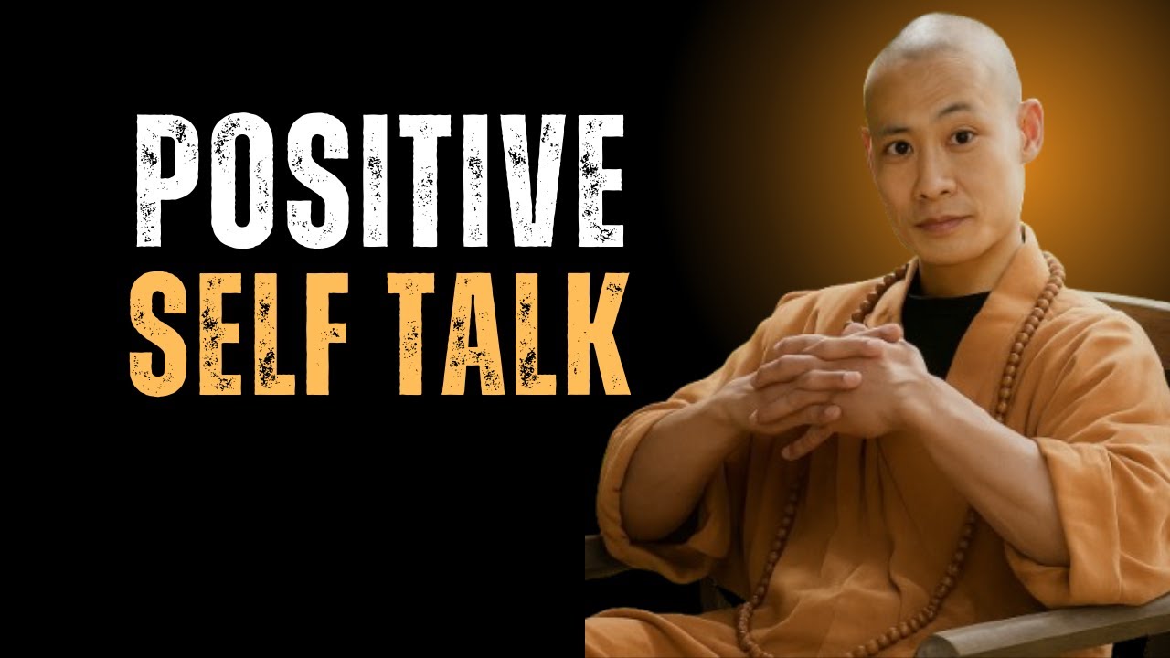 Positive Self Talk To Tarin Your Mind II Shaolin Master Best Speech II Future Wisdom