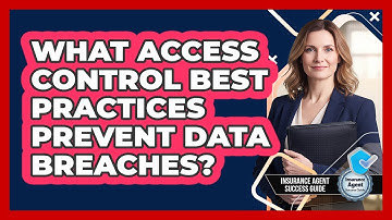 What Access Control Best Practices Prevent Data Breaches?