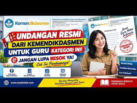 Undangan Resmi Dari Kemendikdasmen Untuk Guru Kategori Ini! Jangan Lupa Besok! Cek Ini Panduannya!