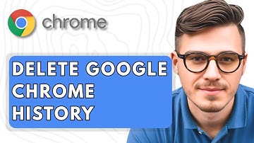 How To Delete Google Chrome History [2025 Guide]