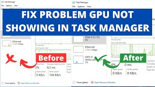 HOW TO FIX GPU NOT SHOWING IN TASK MANAGER PERFORMANCE TAB WINDOWS 10