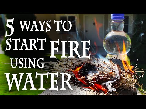 5 Cách tạo ra lửa chỉ cần dùng nước
