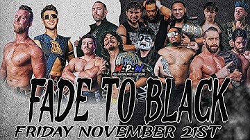 MPW: Fade to Black (Full Show)