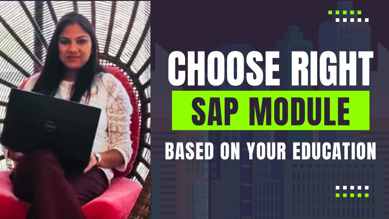 Choose Right SAP Module Based on your Education| SAP Career Path Explained |