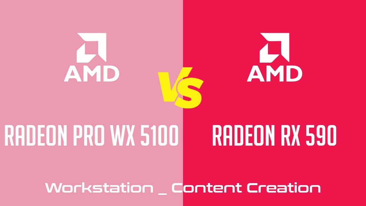 AMD Radeon Pro WX 5100 vs AMD Radeon RX 590 - Workstation _ Content Creation Benchmark