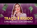 Trao de carter rgido  3 problemas com dinheiro