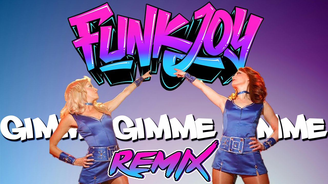 ABBA - Gimme! Gimme! Gimme! (funkjoy Remix) - YouTube
