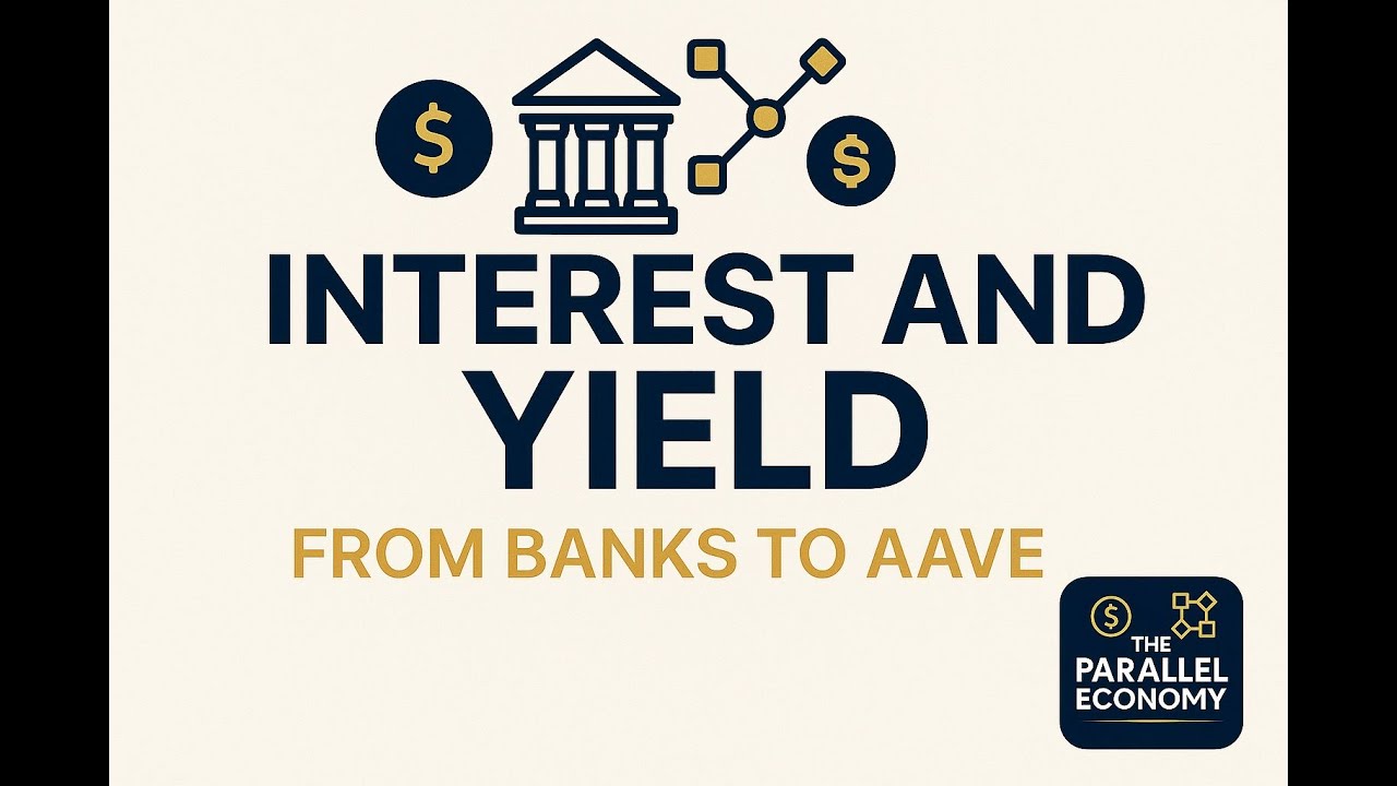 Interest and Yield From Banks to Aave