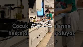 Çocuklu Bir Avde Anne Hasta Olunca Neler Oluyor