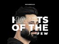Habits of the few with mo naboulsi trailer