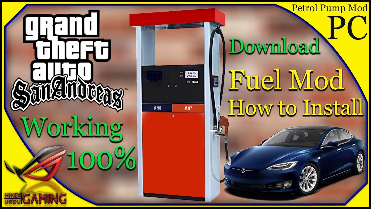 How To Install Fuel Mod In Gta San Andreas Pc Gta San Andreas Petrol Pump Mod Pc In Hindi Urdu Youtube