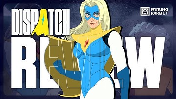 DISPATCH, GAME SUPERHERO YANG BEDA DARI YANG LAIN - WARBIT REVIEW
