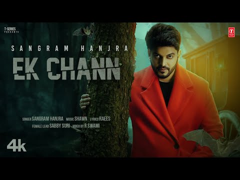 EK CHANN (Official Video) 