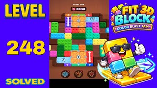 Fit Block 3D – Level 248 | Walkthrough Fast & Clean Solution