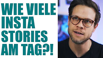 Wie viele Stories pro Tag?