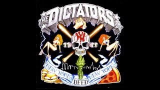 The Dictators - &quot;Who will save rock and roll?&quot;