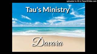 DAVARA - Tau's Ministry Resimi