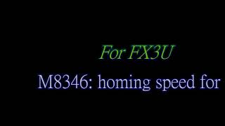 FX3U Homing process with SDH using DSZR