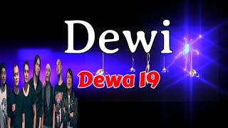 Download Lagu Dewi  -  Dewa 19  (Lirik) MP3
