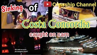 Sinking of the Concordia caught on camera