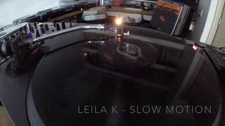 Leila K - Slow Motion