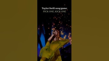 song game: PICK ONE, KICK ONE (TLOAS edition) #taylorswift #taylorsversion #fyp #swifties