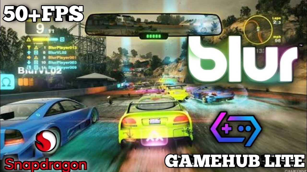 GAMEHUB/Gameplay BLUR ON (Windows)  snapdragon 680/4gb ram