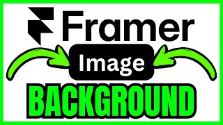 How To ADD BACKGROUND IMAGE In Framer (QUICK & EASY) 2026