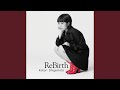 ReBirth