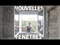 Changement de fentres  et la lumire fut  vlog rnovation maison 50m 7