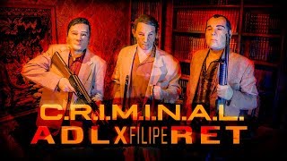 CRIMINAL - ADL ft. Filipe Ret ( prod. Índio)