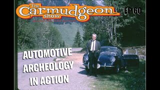 Automotive Archeology in Action— The Carmudgeon Show with Jason Cammisa and Derek from ISSIMI Ep. 60