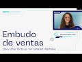 Microwebinars con Benytos: Embudo de ventas para tener éxito en tus canales digitales