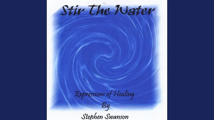 Stir the Water