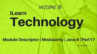 Module Descriptor | Modularity | Project Jigsaw | Java 9 | Part 17