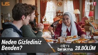 Hesaplaşma günü... - Elimi Bırakma 28. Bölüm