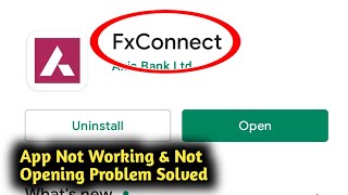 Fix Axis FxConnect App Not Working and Not Opening Problem Solved screenshot 5