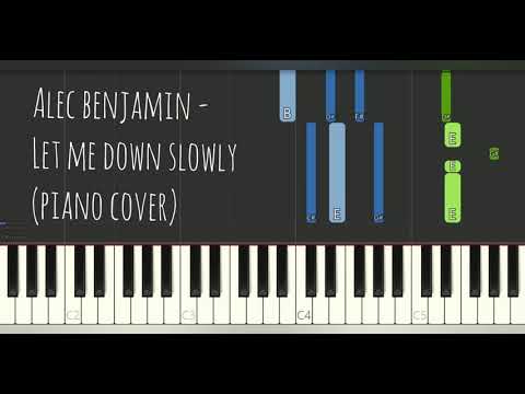 Let Me Down Slowly - Alec Benjamin