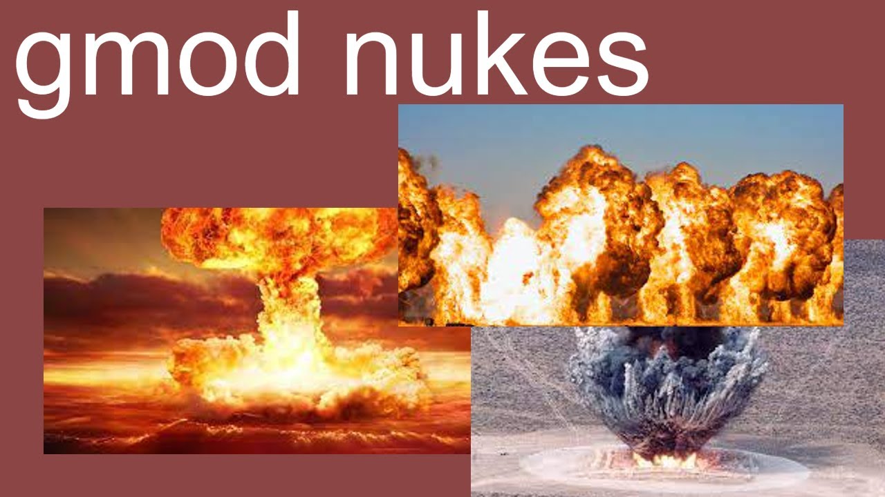 garrys mod but its just nukes - YouTube
