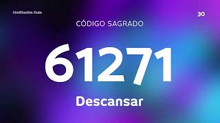 Codigo Sagrado 61271 | Descansar