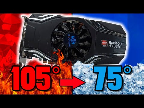 Как СНИЗИТЬ ТЕМПЕРАТУРУ на СТАРОЙ видеокарте? На примере HD 6870