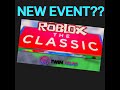 Are we having another Roblox event??
