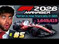 F1 Manager 2026 Career Part 5: I'm putting Ferrari into DEBT to WIN this Championship...