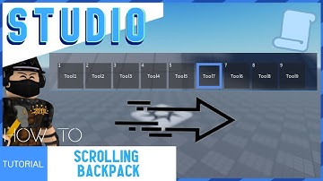 ROBLOX STUDIO | How to make a Scrolling Backpack [Like Minecraft!]