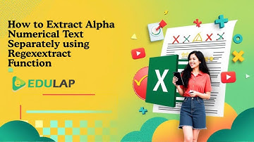 How to Use REGEXEXTRACT in Excel -Extract Alphanumeric Text