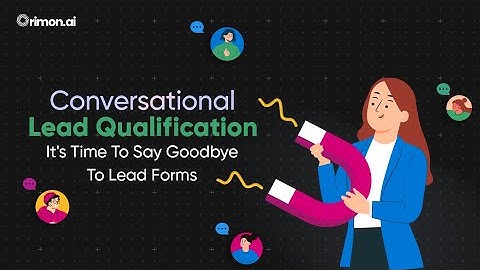 Conversational Lead Qualification - It